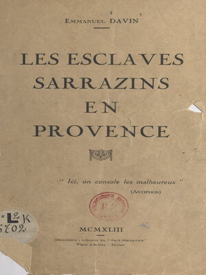 cover image of Les esclaves sarrazins en Provence